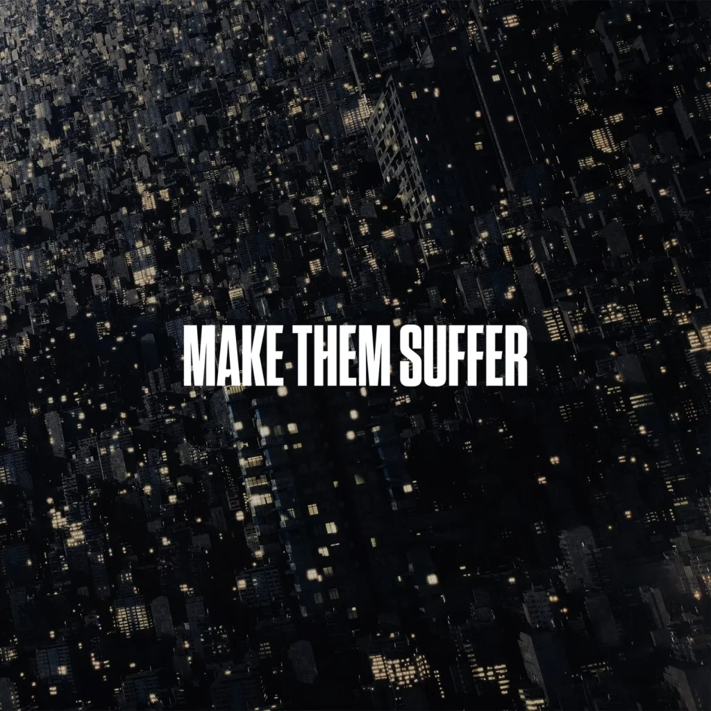 Make Them Suffer, album cover